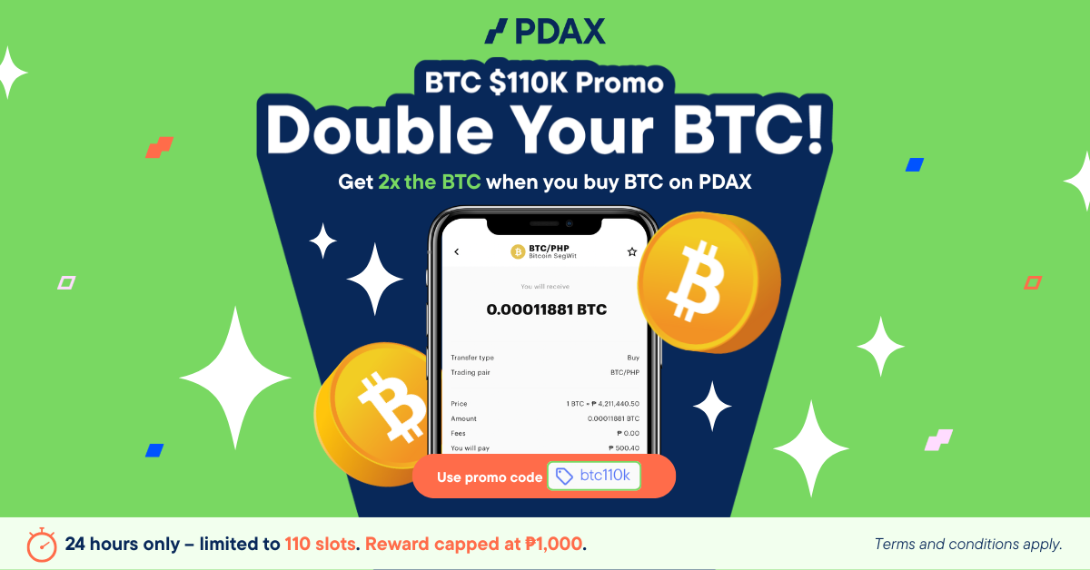 PDAX Learn | BTC $110K - Double your BTC Promo